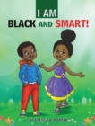 I Am Black and Smart - Book