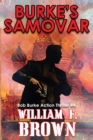 Burke's Samovar : Bob Burke Suspense Thriller #4 - Book