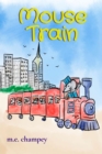 Mouse Train - eBook