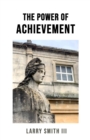 The Power of Achievement - Book