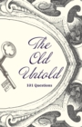 The Old Untold - Book