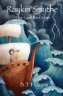 Raykin Smythe : The Last Red Ship - Book