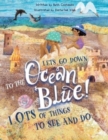 Lets Go Down To The Ocean Blue! - Book