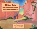 JP Max Rider i jego para naturalne przygody - Book