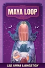 Maya Loop - eBook