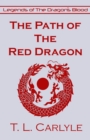 The Path of The Red Dragon - eBook