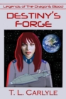 Destiny's Forge - eBook