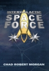Intergalactic Space Force - Book