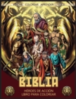 Biblia H?roes de acci?n Vol. 2 : Libro Para Colorear - Book