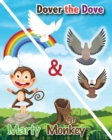 Dover the Dove and Marty Monkey - Book