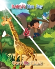 Bailey's Blue Jay and Gerry the Giraffe - Book