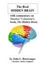 The Real Hidden Brain - Book