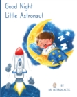 Good Night Little Astronaut - Book