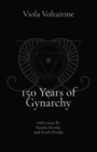 150 Years of Gynarchy : with essays by Natalia Stroika and Pearl O'Leslie - Book
