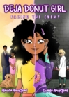 Deja Donut Girl : Facing the Enemy - eBook