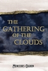 The Gathering of the Clouds - Book