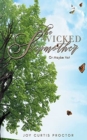 The Wicked Stepmother Or Maybe Not - Book