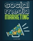 Social Media Marketing 2024 : The Complete Social Media Marketing Guide - Book