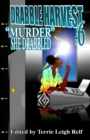 Drabble Harvest #6 : "Murder," She Drabbled - Book