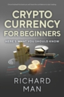 Cryptocurrency for Beginners : Here's What You Should Know - Book