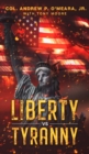 Liberty VS Tyranny - Book