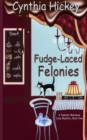 Fudge-Laced Felonies - Book