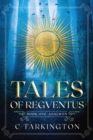 Tales of Regventus Book One : Adalwen - Book