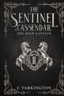 The Sentinel of Cassendar : The High Captain - Book
