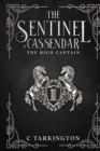 The Sentinel of Cassendar : The High Captain - eBook