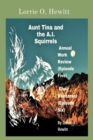 Aunt Tina and the A.I. Squirrels Annual Work Review (Episode Five) Choir Rehearsal (Episode Six) - eBook