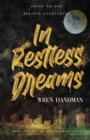 In Restless Dreams - Book
