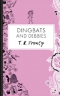 Dingbats and Debbies - Book