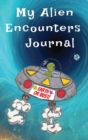 My Alien Encounters Journal - Book