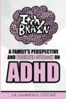 Itchy Brain : A family's perspective and positive outlook on ADHD - eBook