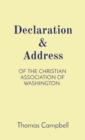 Declaration & Address : Of the Christian Association of Washington. - Book