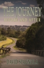 The Journey Before and After - Book