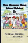 The Sports Kids Crime Fighters : The Out-of-Towners - Book