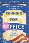 The Universal Guide to Running for Office - Book