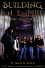 Building An Empire : The Story of Queensryche - Book