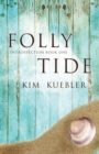 Folly Tide - Book