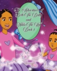 The Adventures of Beth the Baby and Nikki the Kid Book One - Book