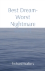 Best Dream- Worst Nightmare series t - Book