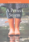 A Perfect Storm : Devotions During a Crisis - eBook