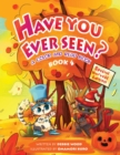 Have You Ever Seen? - Book 4 - Book