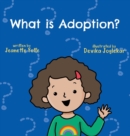 What is Adoption? For Kids! - Book