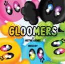GLOOMERS x Britney Renee BREEZE ART - Book