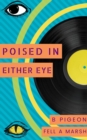 Poised in Either Eye - eBook