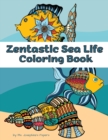 Zentastic Sea Life Coloring Book - Book