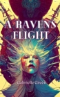 A Raven's Flight - eBook