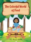 The Colorful World of Foods - Book